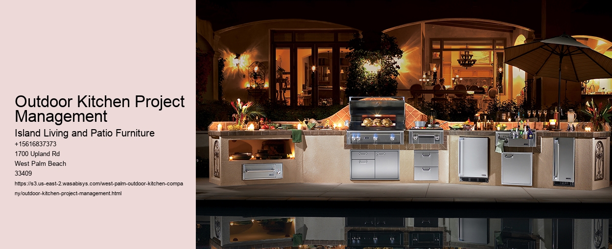 Outdoor Kitchen Project Management