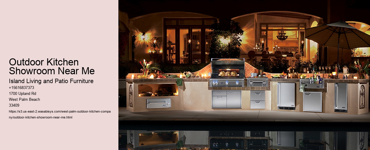 Outdoor Kitchen Showroom Near Me