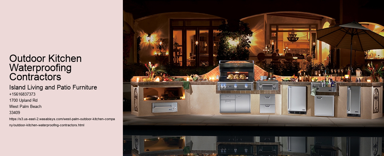 Outdoor Kitchen Waterproofing Contractors