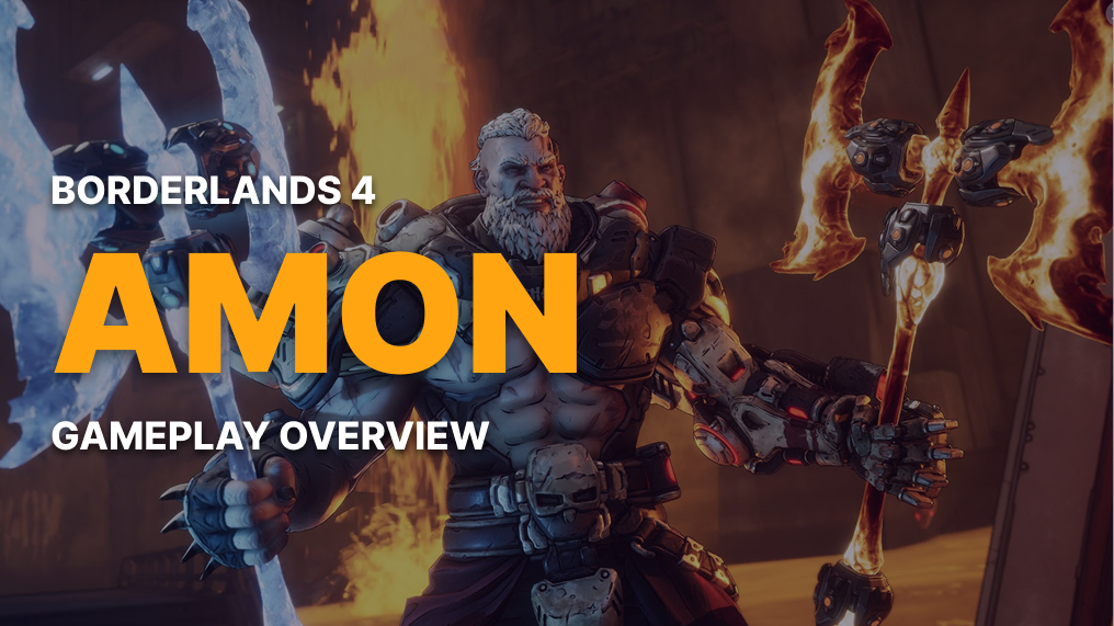 Borderlands 4 Amon Gameplay Overview