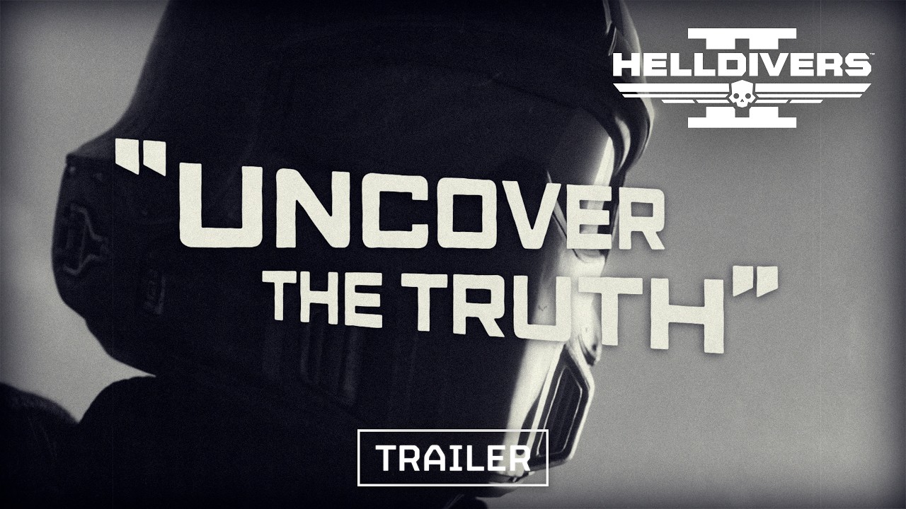 Helldivers 2 “Uncover the Truth” – Update Trailer