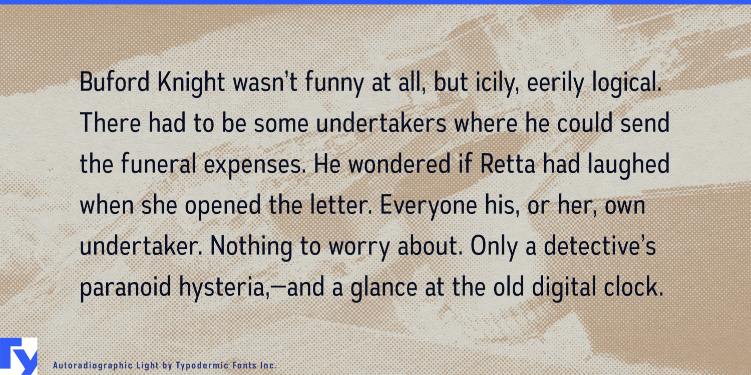 Autoradiographic Font Family by Typodermic Font Bros