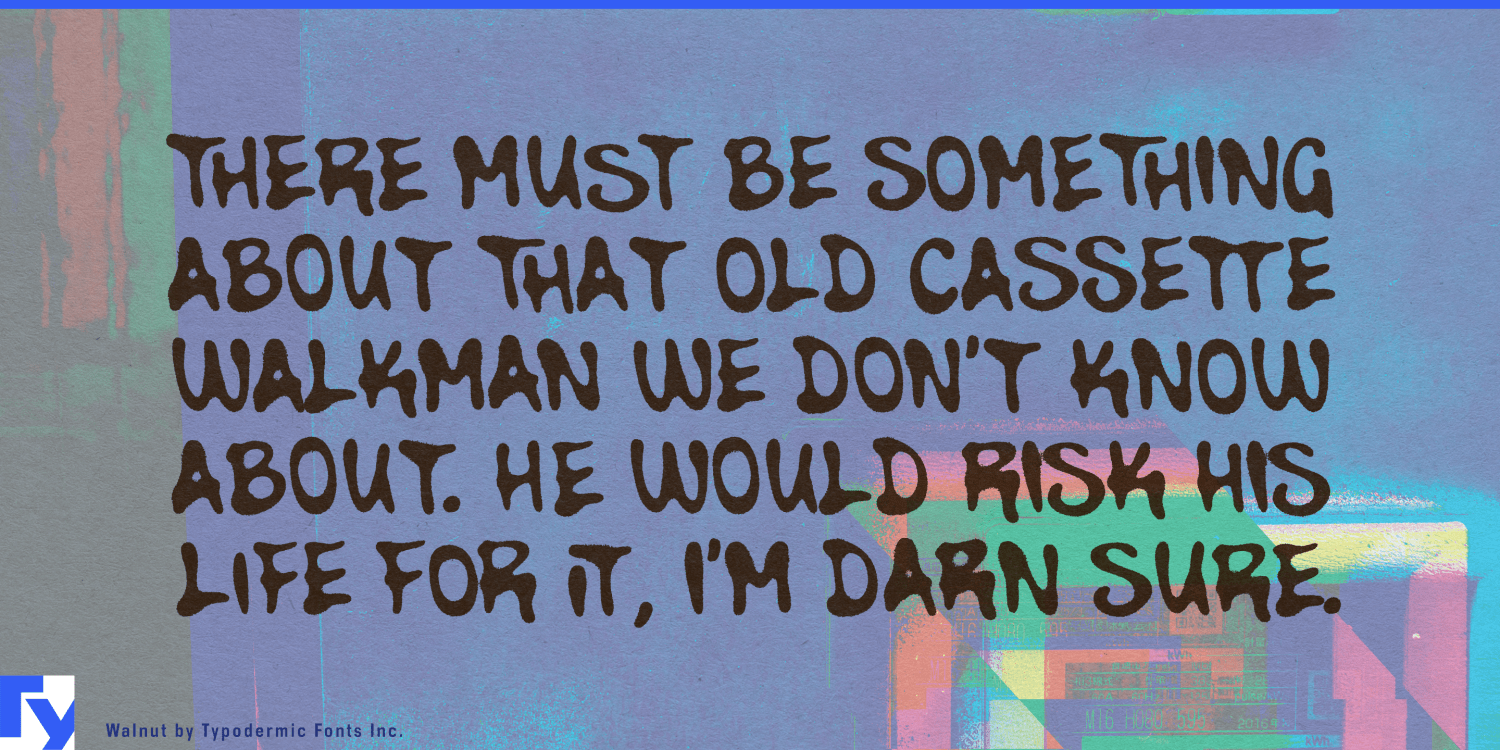 Walnut Font Family by Typodermic Font Bros