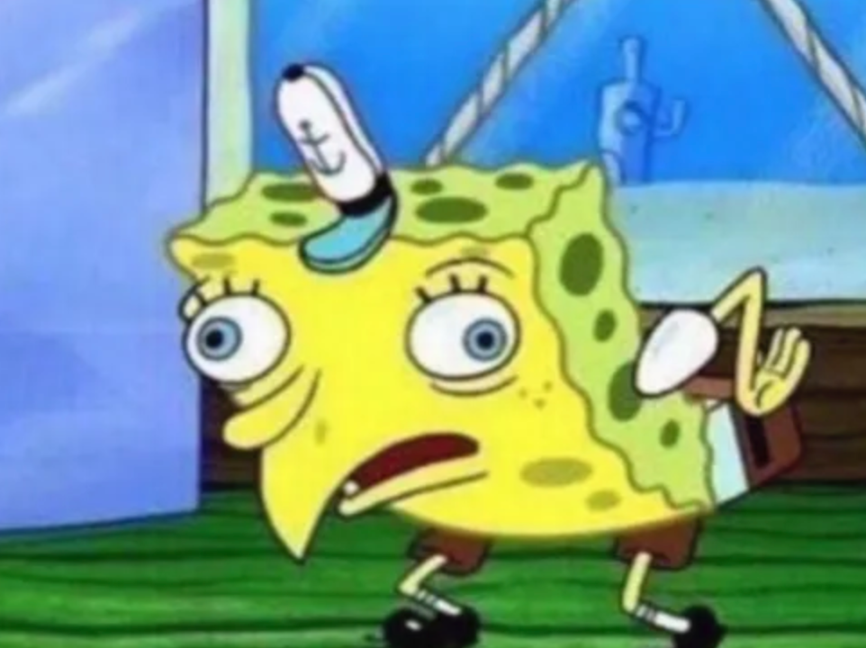 SpongeBob Mocking Meme Template